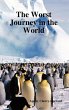The Worst Journey in the World - Bild 1