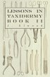 Lessons in Taxidermy - A Comprehensive... - Bild 1