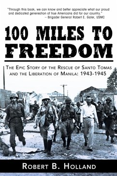 100 Miles to Freedom - Holland, Robert B.