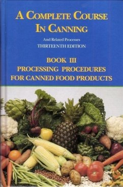 A Complete Course in Canning and Related Processes - Downing, D L