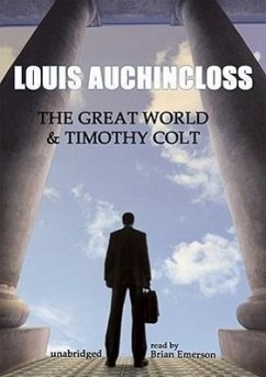 The Great World & Timothy Colt - Auchincloss, Louis