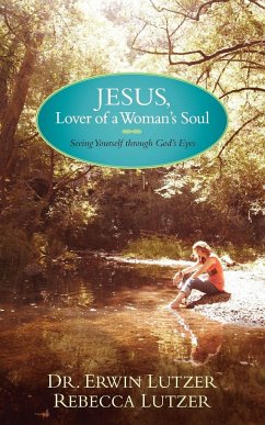 Jesus, Lover of a Woman's Soul - Lutzer, Erwin; Lutzer, Rebecca