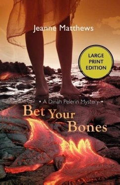 Bet Your Bones - Matthews, Jeanne