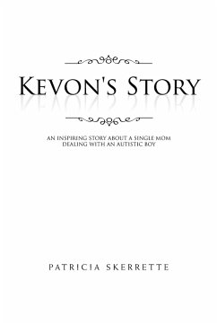 Kevon's Story - Skerrette, Patricia