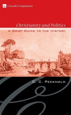 Christianity and Politics - Pecknold, C. C.