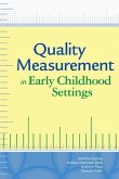 Quality Measurement in Early Childhood Settings