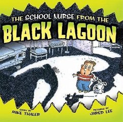 School Nurse from the Black Lagoon - Thaler, Mike