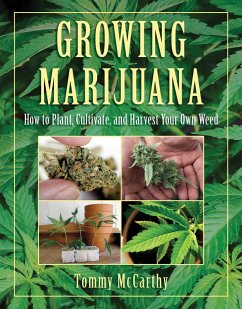 Growing Marijuana - McCarthy, Tommy