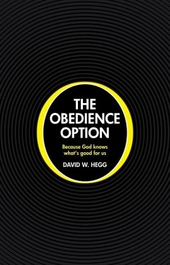 The Obedience Option - Hegg, David W