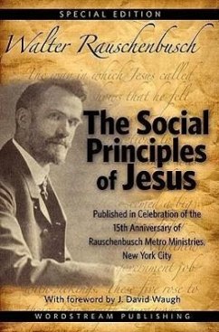 Social Principles of Jesus - Rauschenbusch, Walter