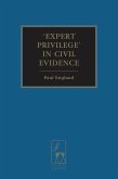 Expert Privilege' in Civil Evidence