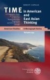 TIME in American and East Asian Thinking TIME in American and East Asian Thinking