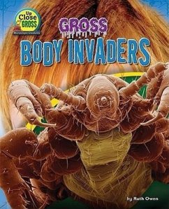 Gross Body Invaders - Owen, Ruth