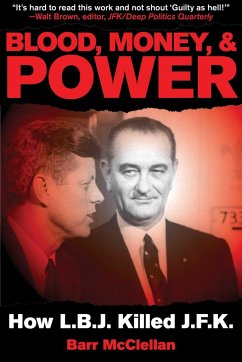 Blood, Money, & Power - McClellan, Barr