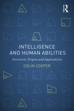 Intelligence and Human Abilities - Cooper, Colin