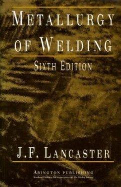 Metallurgy of Welding - Lancaster, J. F.