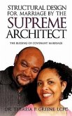 Structural Design for Marriage by the Supreme Architect