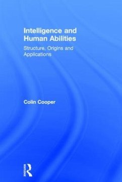 Intelligence and Human Abilities - Cooper, Colin