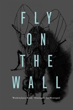 Fly on the Wall - Brink, Jason