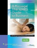 A Massage Therapist's Guide to Business