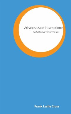 Athanasius de Incarnatione - Cross, Frank Leslie