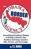 The Obama Border Agency