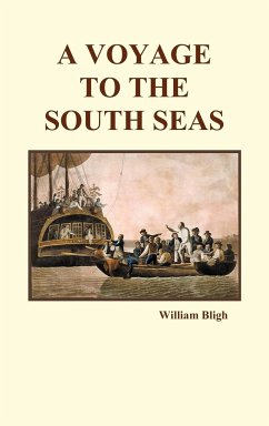 A Voyage to the South Seas (Hardback) - Bligh, William