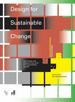 Design for Sustainable Change - Chick, Anne (University of Lincoln, UK); Micklethwaite, Paul