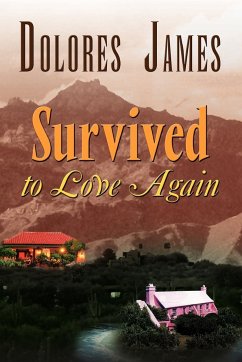 Survived to Love Again - James, Dolores
