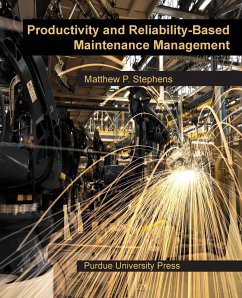 Productivity and Reliability-Based Maintenance Management - Stephens, Matthew P.