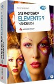 Das Photoshop Elements 9-Handbuch, m. DVD-ROM