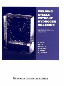 Welding Steels Without Hydrogen Cracking - Bailey, Norman; Coe, F R; Gooch, T G; Hart, P H M; Jenkins, N.; Pargeter, R J