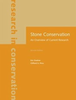 Stone Conservation - Doehne, Eric; Price, Clifford A
