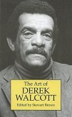 Art of Derek Walcott, the PB