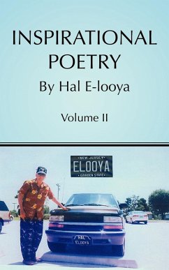 Inspirational Poetry By Hal E-looya