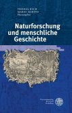 Naturforschung und menschliche Geschichte