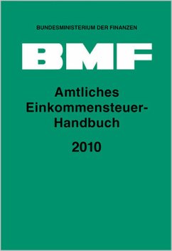 Amtliches Einkommensteuer-Handbuch 2010 - Bundesministerium der Finanzen