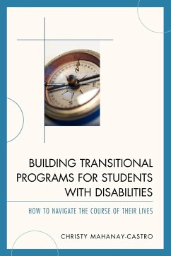 Building Transitional Programs for Students with Disabilities - Mahanay-Castro, Christy