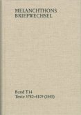 Melanchthons Briefwechsel / Band T 14: Texte 3780-4109 (1545) / Melanchthons Briefwechsel MBW, Textedition 14