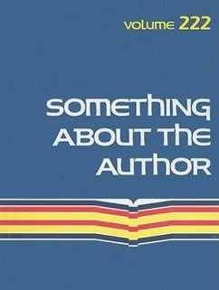 Something about the Author, Volume 222: Facts and Pictures about Authors and Illustrators of Books for Young People