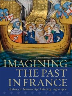 Imagining the Past in France - Morrison, Elizabeth; Hedeman, Anne D