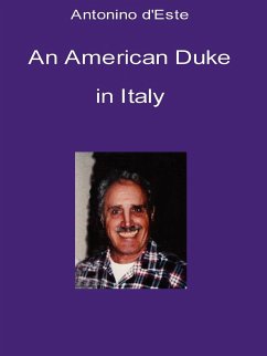 An American Duke in Italy - D'Este, Antonino