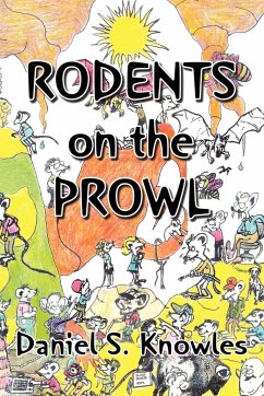 Rodents on the Prowl - Daniel S. Knowles