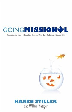 Going Missional - Stiller, Karen; Metzger, Willard