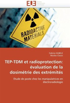 Tep-Tdm Et Radioprotection: Évaluation de la Dosimétrie Des Extrémités