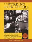 Working Shakespeare: The Ultimate Actor's Workshop
