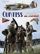 Les Curtiss H-75 Au Combat - Lapray, Olivier
