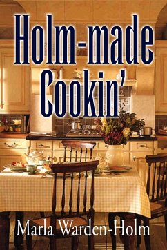 Holm-made Cookin' - Warden-Holm, Marla