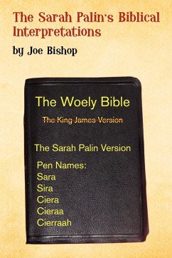 Sarah Palin's Biblical Interpretation - Bishop, Joe