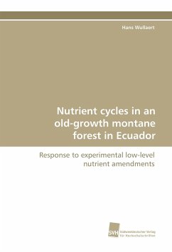Cover Nutrient cycles in an old-growth montane forest in Ecuador